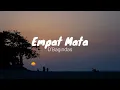 Download Lagu Empat Mata - D'Bagindas (Official lirik video)