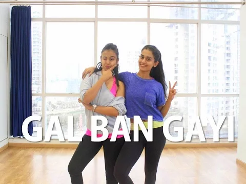 Download MP3 Gal Ban Gayi | BOLLYWOOD | Naach