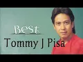 Lagu Best full Album ☆TOMMY J PISA☆