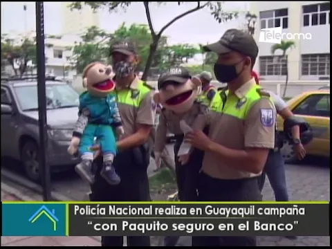 Policía Nacional realiza en Guayaquil campaña con Paquito seguro en el Banco