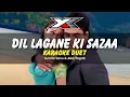 Download Lagu Dil Lagane Ki Saza Karaoke ( Duet ) | Ek Rishtaa | Akshay Kumar, Karisma Kapoor