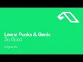 Leena Punks & Genix - So Good