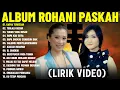 Download Lagu Lagu Rohani Paskah Sari Simorangkir \u0026 Veren Terbaik Full Album (Lirik Video) || Lagu Rohani 2025 Download Lagu Lagu Rohani Paskah Sari Simorangkir \u0026 Veren Terbaik Full Album (Lirik Video) || Lagu Rohani 2025