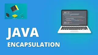 Encapsulation in Java - Learn Encapsulation