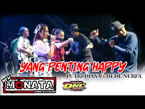 Download MP3 YANG PENTING HAPPY - NEW MONATA ( PUTRI DIANA feat DEDE NURFA )