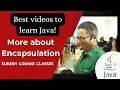 More about Encapsulation Java series 2025