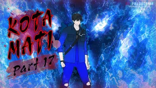 KOTA MATI PART 17 - Animasi Drama Series