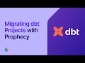Migrating dbt Projects from Snowflake to Databricks with Prophecy