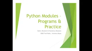 Python Modules Math Random Statistics Module CBSE Class XI XII CBSE TechTalks