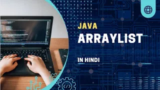ArrayList in Java Java Collection Framework Java Tutorial In Hindi