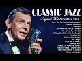 Download Lagu 🎶 Jazz Classics 50s 60s 70s | Frank Sinatra, Ray Charles, Nat King Cole 🎷The Ultimate Jazz Playlist