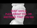 Big Sean - I Don't Fuck With You ft. E-40 (Official Lyric Video)