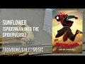 Trombone Sheet Music How to play Sunflower Spiderman Into the Spiderverse