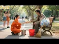 Download Lagu CEO Pretend A Poor Begger To Test Poor Girl,Unexpect She Spend Last Penny To Cook For Him!Love Came!