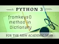 fromkeys method In Dictionary