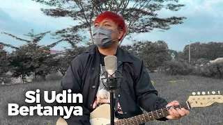 Download Si Udin Bertanya - Wali [Cover Remake] MP3
