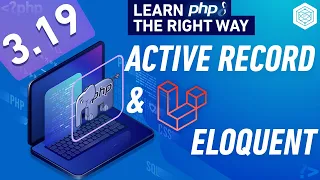 What is active record pattern how Laravel implements it with Eloquent - Full PHP 8 Tutorial