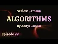 Episode 22 Divide Conquer 07 Algorithms Aditya Jain Sir