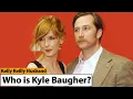 Who is Kyle Baugher Husband of Yellowstone star Kelly Reilly