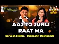 Lagu AAJ TO JUNLI RAAT MA I SARVESH ,MISHRA I DHANASHRI DESHPANDE I THE TIME SIGNATURE