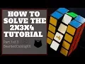 How to solve the 2x3x4 Part 1 of 3 T B C