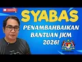Lagu SYABAS! PENAMBAHBAIKAN BANTUAN JKM 2026!