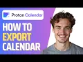 Download Lagu How To Export Calendar in Proton Calendar (Full 2025 Guide)