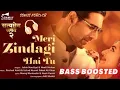 Download Lagu Meri Zindagi Hai Tu - Bass Boosted | Satyameva Jayate 2 | John A, Divya K | Jubin N, Neeti M