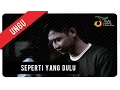 Download Lagu UNGU - Seperti Yang Dulu | Official Video Clip