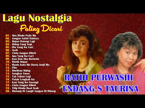 Download MP3 Endang S Taurina \u0026 Ratih Purwasih Full Album || Lagu Tembang Kenangan Terbaik Sepanjang Masa 📀📀
