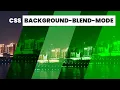 CSS Background Blend Mode Tutorial For Beginners