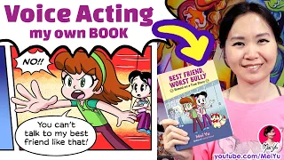 Best Friend, Worst Bully by Mei Yu | Voice Acting Part of My Graphic Novel | Read Aloud