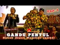 Download Lagu GANDU PENTUL FAET PROBORINI // DUKUH DEMPOK-WULUHAN-JEMBER
