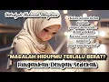 Download Lagu 🎤USTADZAH HALIMAH ALAYDRUS~ 🌺“SAAT DOA BELUM DIJAWAB,COBALAH KIRIM SEDEKAH!\