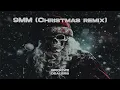 Download Lagu 9MM (Christmas remix) — Memphis Cult, Groove Dealers, Splyxer [ 🎅 WADADADANG ]