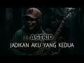 Jadikan Aku Yang Kedua - Astrid (Pop Punk/Rock Cover)