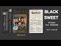 Download Lagu BLACK SWEET  -  PUSARA TAK BERNAMA  -  MAM VAVAIN