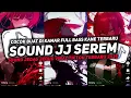 Download Lagu DJ SOUND JJ SEREM V9 FULL BASS GACOR KANE COCOK BUAT KAMAR MENGKANE VIRAL TIKTOK TERBARU 2025🎧