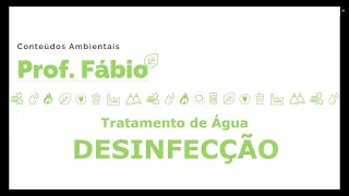 VÍDEO AULA: DESINFECÇÃO E PÓS-DESINFECÇÃO