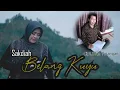 Download Lagu LAGU GAYO TERBARU SAKDIAH - BELANG KUYU - VIDEO FULL HD