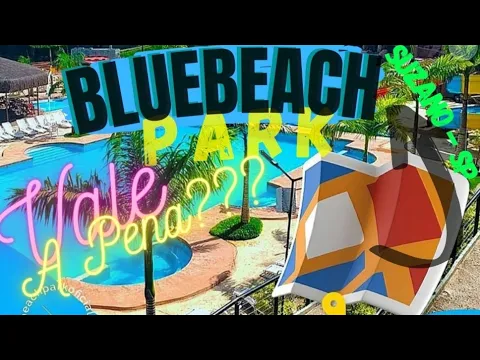 Download MP3 Blue Beach Park - O que achamos?? Vale a pena em 2022.