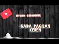 Download Lagu NADA DERING KECE|ABIS NIH