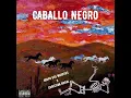 GRUPO DOS MUERTOS x CHRISTIAN NODAL - CABALLO NEGRO