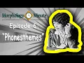 Morphology Minute Episode 6