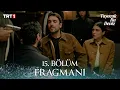 Lagu Taşacak Bu Deniz 15. Bölüm Fragmanı | 23 Ocak Cuma @trt1