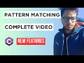 Pattern Matching in C - Complete tutorial with examples