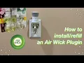 Download Lagu How to Install and Refill an Air Wick Plug-in | Brianna’s World