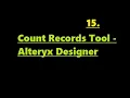 Count Records Tool in Alteryx