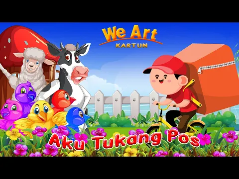 Download MP3 Aku Tukang Pos dan Lima Bebek Kecil - Lagu Anak Populer  // WE ART KARTUN