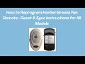 How to Reprogram Harbor Breeze Fan Remote - Reset Sync Instructions for All Models